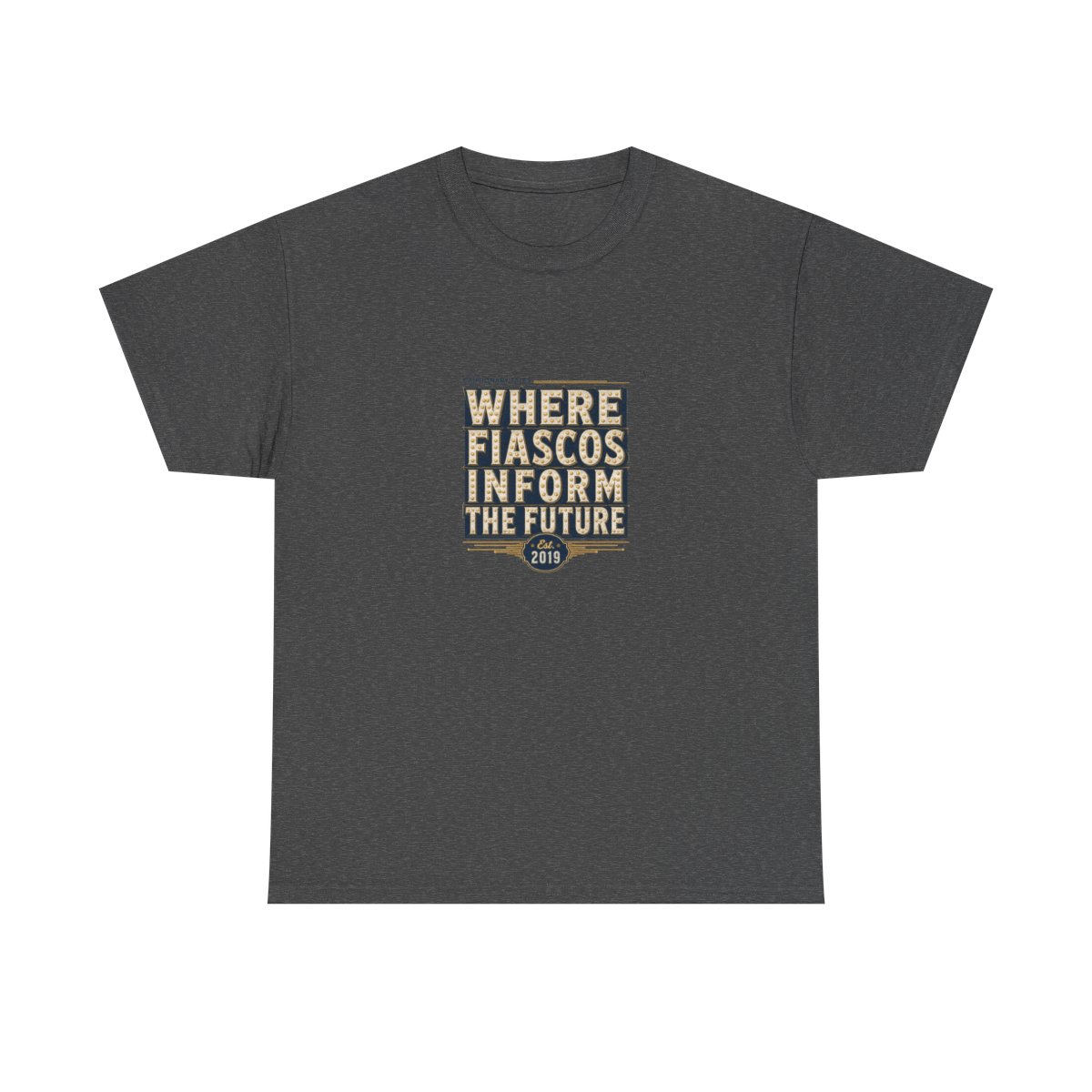 Cautionary Tales "Where Fiascos Inform the Future" Unisex Tee - alternate angle 2, merchandise