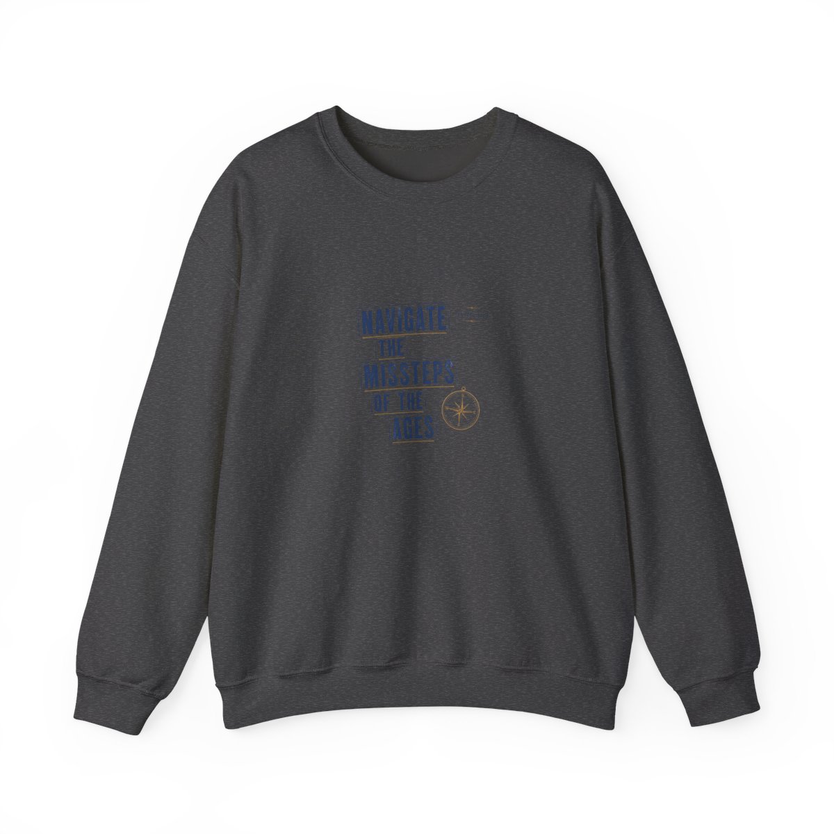 Cautionary Tales "Navigate the Missteps of the Ages" Crewneck - alternate angle 2, merchandise